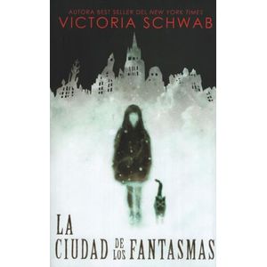LA CIUDAD DE LOS FANTASMAS