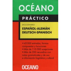 OCEANO DICCIONARIO PRACTICO ESPAÑOL-ALEMAN / DEUTSCH-SPANISC