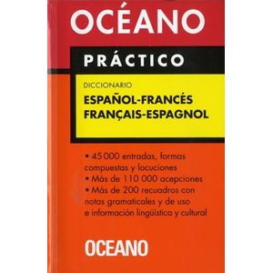 OCEANO DICCIONARIO PRACTICO FRANCES-ESPAÑOL / FRANCAIS-ESPAG