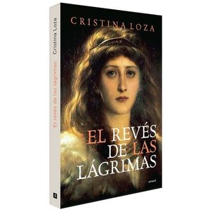 EL REVES DE LAS LAGRIMAS - CRISTINA LOZA