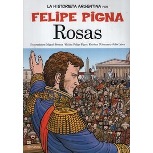 ROSAS - LA HISTORIETA ARGENTINA