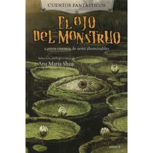 CUENTOS FANTASTICOS. EL OJO DEL MONSTRUO