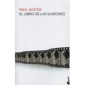 EL LIBRO DE LAS ILUSIONES - PAUL AUSTER