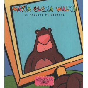 EL PAQUETE DE OSOFETE - MARIA ELENA WALSH