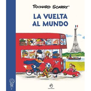 LA VUELTA AL MUNDO - RICHARD SCARRY