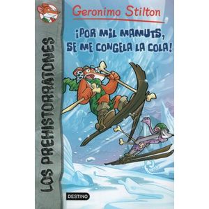 POR MIL MAMUTS,SE ME CONGELA LA COLA! GERONIMO STILTON