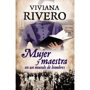 MUJER Y MAESTRA EN UN MUNDO DE HOMBRES