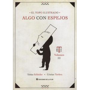 TOPO ILUSTRADO: ALGO CON ESPEJOS - VOL. 3