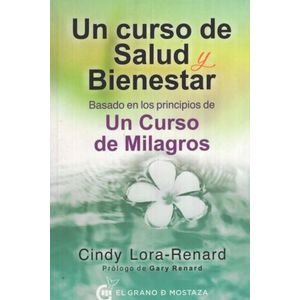 UN CURSO DE SALUD Y BIENESTAR