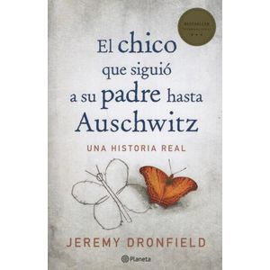 EL CHICO QUE SIGUIÓ A SU PADRE HASTA AUSCHWITZ