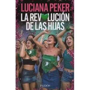 LA REVOLUCIÓN DE LAS HIJAS