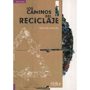 LOS CAMINOS DEL RECICLAJE