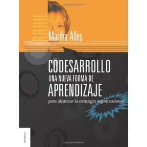 CODESARROLLO - UNA NUEVA FORMA DE APRENDIZAJE - MARTHA ALLES