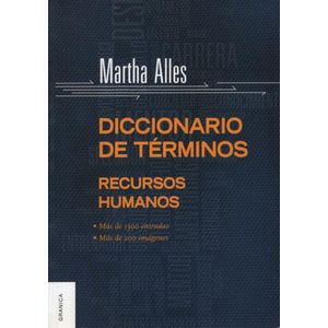 DICCIONARIO DE TERMINOS DE RECURSOS HUMANOS - ALLES