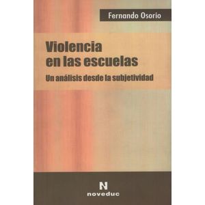 VIOLENCIA EN LAS ESCUELAS (2DA.EDICION)