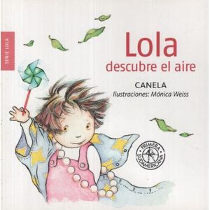 LOLA DESCUBRE EL AIRE