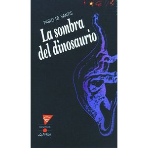 LA SOMBRA DEL DINOSAURIO