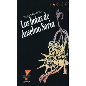 LAS BOTAS DE ANSELMO SORIA