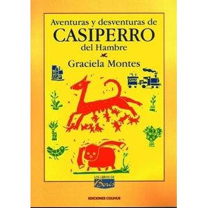 AVENTURAS Y DESVENTURAS DE CASIPERRO DEL HAMBRE