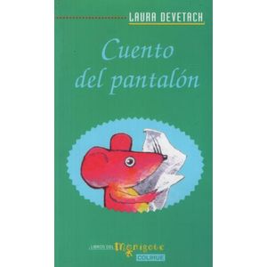 CUENTO DEL PANTALON - LAURA DEVETACH