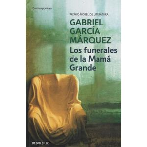LOS FUNERALES DE LA MAMA GRANDE (BOLSILLO)