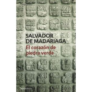EL CORAZON DE PIEDRA VERDE - SALVADOR DE MADARIAGA