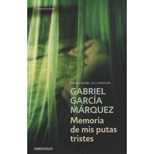 MEMORIA DE MIS PUTAS TRISTES - GABRIEL GARCIA MARQUEZ