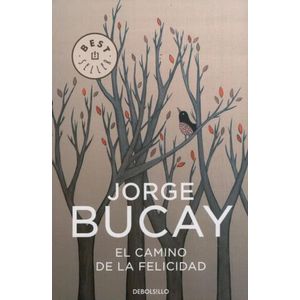 EL CAMINO DE LA FELICIDAD