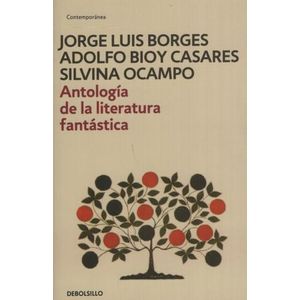 ANTOLOGIA DE LA LITERATURA FANTASTICA