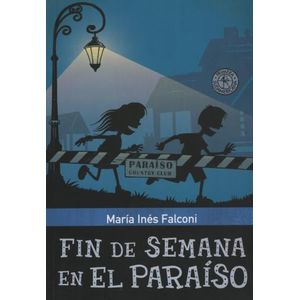 FIN DE SEMANA EN EL PARAISO