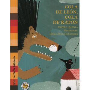 COLA DE LEON, COLA DE RATON