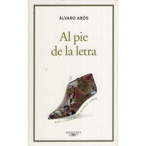 LIBRO AL PIE DE LA LETRA - ALVARO ABOS - GUIA LITERARIA DE B