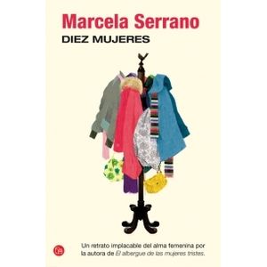 DIEZ MUJERES - MARCELA SERRANO