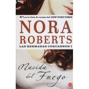 NACIDA DEL FUEGO - LAS HERMANAS CONCANNON I