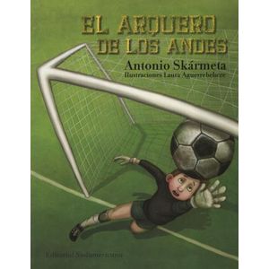 EL ARQUERO DE LOS ANDES