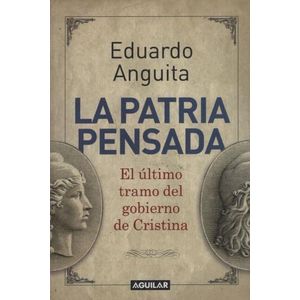 LA PATRIA PENSADA