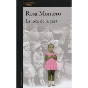 LA LOCA DE LA CASA