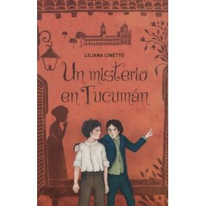 UN MISTERIO EN TUCUMAN