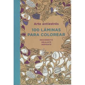 100 LAMINAS PARA COLOREAR - ARTE ANTIESTRES