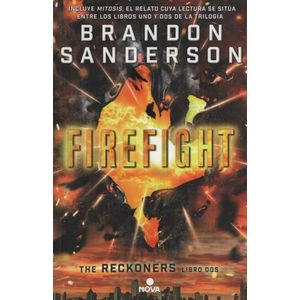 FIREFIGHT - THE RECKONERS 2 - BRANDON SANDERSON ( LIBRO EN E