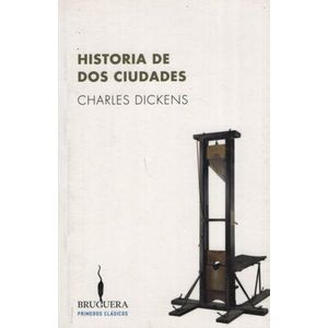 HISTORIA DE DOS CIUDADES - CHARLES DICKENS