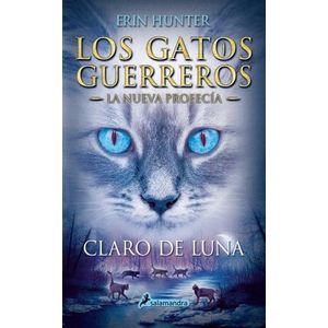 CLARO DE LUNA - LOS GATOS GUERREROS - LA NUEVA PROFECIA 2