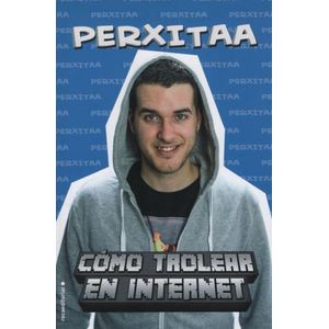 COMO TROLEAR EN INTERNET
