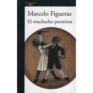 EL MUCHACHO PERONISTA