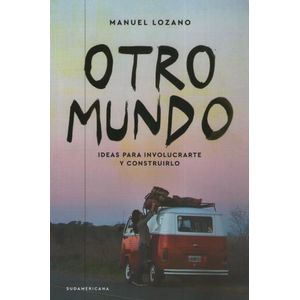 LIBRO OTRO MUNDO - MANUEL LOZANO