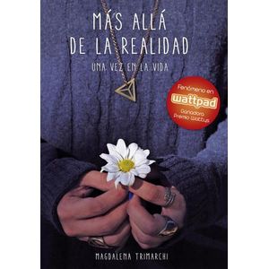 MÁS ALLÁ DE LA REALIDAD