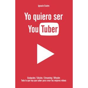 YO QUIERO SER YOUTUBER