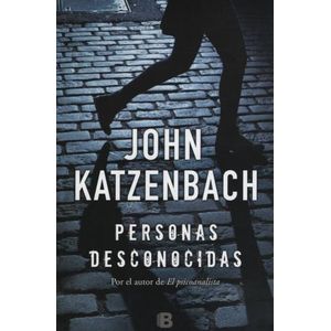 PERSONAS DESCONOCIDAS - JOHN KATZENBACH
