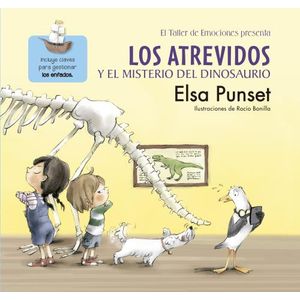 LOS ATREVIDOS Y EL MISTERIO DEL DINOSAURIO - EL TALLER DE LA