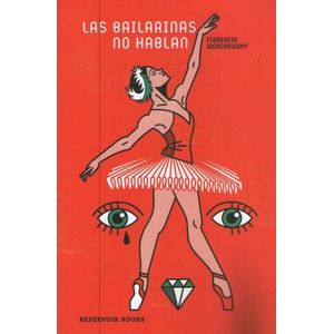 LAS BAILARINAS NO HABLAN